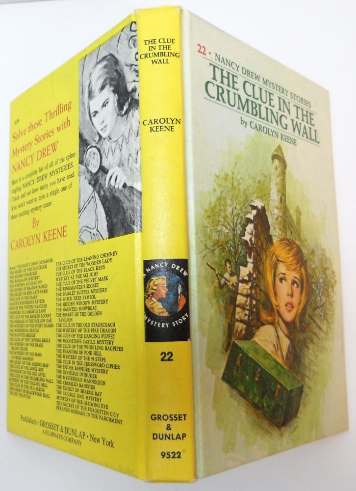 NANCY DREW #22: THE CLUE IN THE CRUMBLING WALL by Carolyn Keene 1972 Printing NANCY DREW #22: THE CLUE IN THE CRUMBLING WALL by Carolyn Keene 1972 Printing