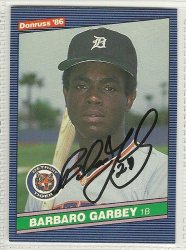 Thumbnail of barbaro garbey signed Autographed Baseball card 1986 donruss Detroit Tigers