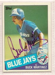 Thumbnail of Buck Martinez signed autographed Baseball card