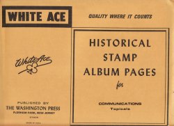 Thumbnail of Communication on Stamps, White Ace Album Pages
