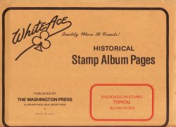 Thumbnail of Railroad on Stamps, White Ace Album Pages