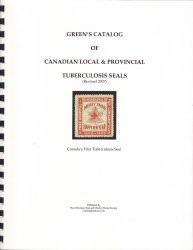 Thumbnail of Green's Catalog, Canada Local TB Seals, 2007 ed.