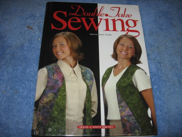 Double Take Sewing Hardcover book like new