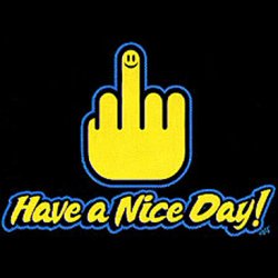 Thumbnail of Have A Nice Day  Tshirt/ Sweatshirt