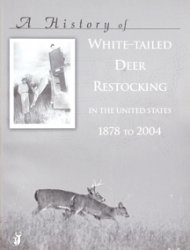 Thumbnail of A History of White-tailed Deer Restocking