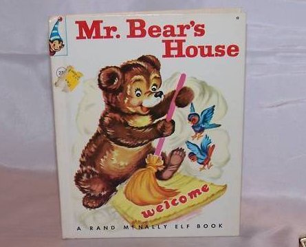 Image 0 of Mr. Bear's House, Rand McNally Elf Book, First Edition