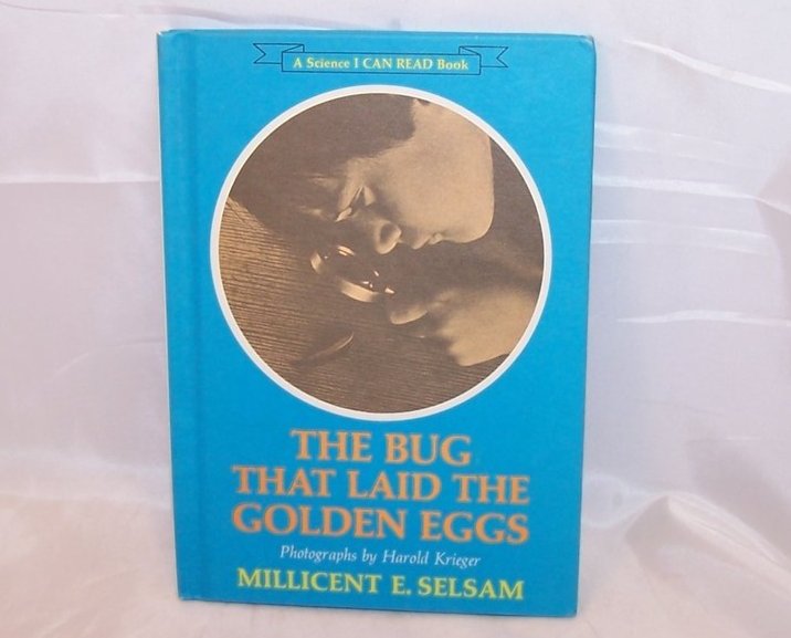 Image 0 of Bug That Laid the Golden Eggs, Science I Can Read Book, 1967