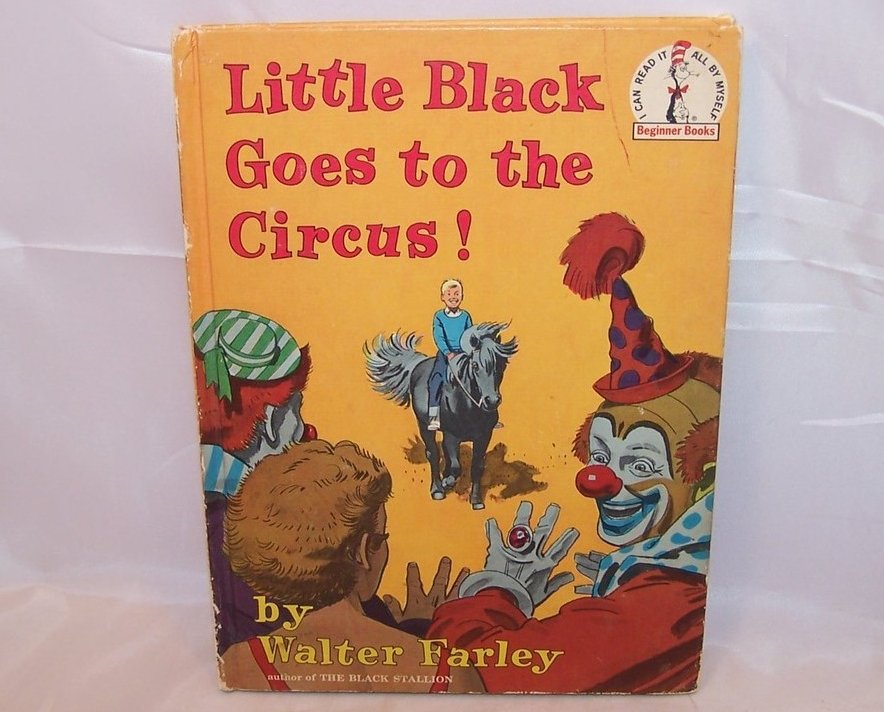 Little Black Goes to the Circus, I Can Read, by Farley, 1963