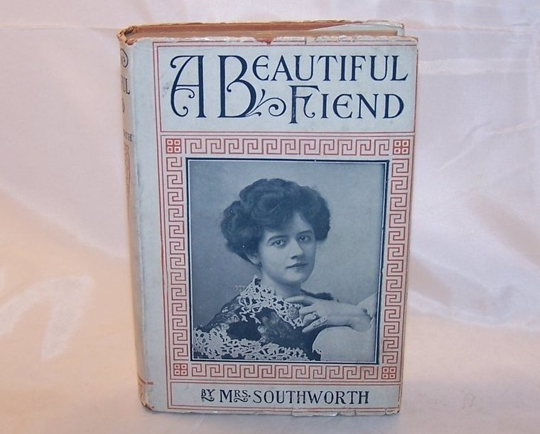 A Beautiful Fiend, Mrs. Southworth, Victorian Romance Novel