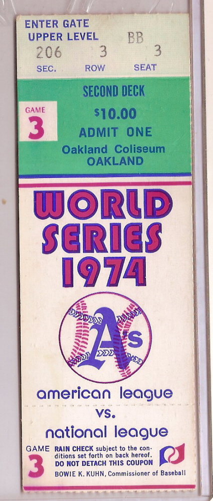 1974 World Series Ticket Game 3 Oakland A's Vs L A Dodgers