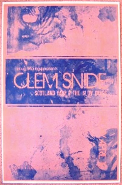 Image 0 of CLEM SNIDE 2009 Gig POSTER Portland Oregon Concert