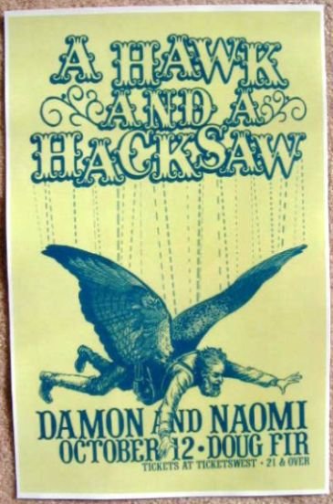 A HAWK AND A HACKSAW 2009 Gig POSTER Portland Oregon Concert 