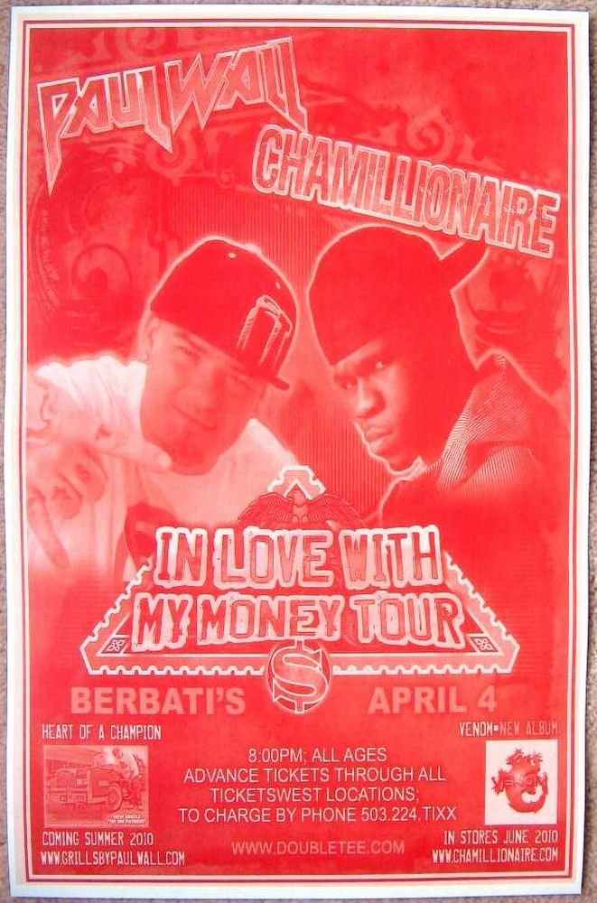 Image 0 of Wall PAUL WALL and CHAMILLIONAIRE Gig POSTER 2010 Concert Portland Oregon 