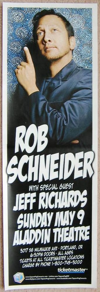 Schneider ROB SCHNEIDER 2010 Gig POSTER Portland Oregon Comedy 