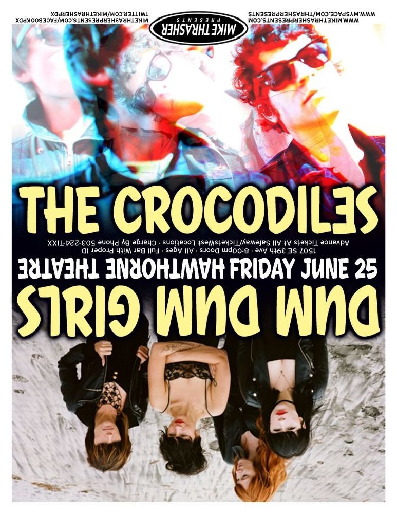 Image 1 of DUM DUM GIRLS & THE CROCODILES 2010 Gig POSTER Portland Oregon Concert 