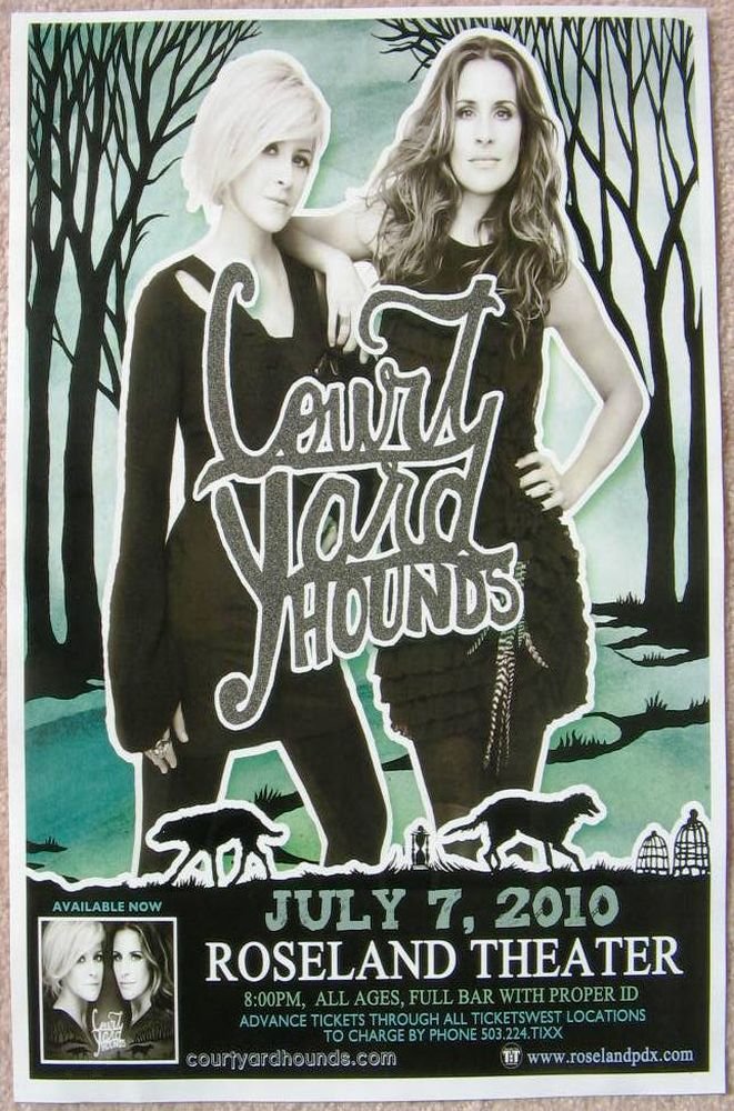 Image 0 of COURT YARD HOUNDS Dixie Chicks Portland Oregon 2010 Gig Concert POSTER