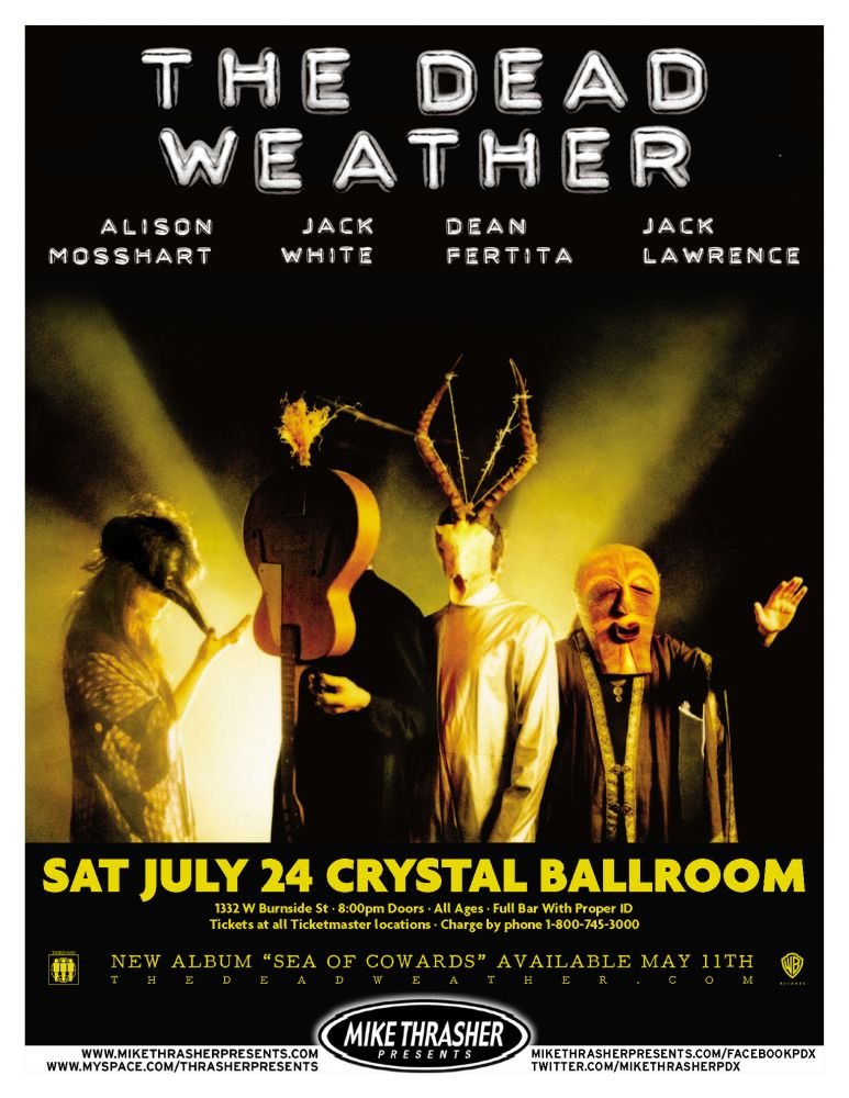 Image 0 of DEAD WEATHER 2010 Gig POSTER Jack White / The Kills / Portland Oregon Concert