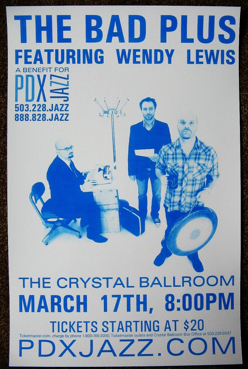 Image 0 of Bad Plus THE BAD PLUS 2009 Gig POSTER Portland Oregon Concert  