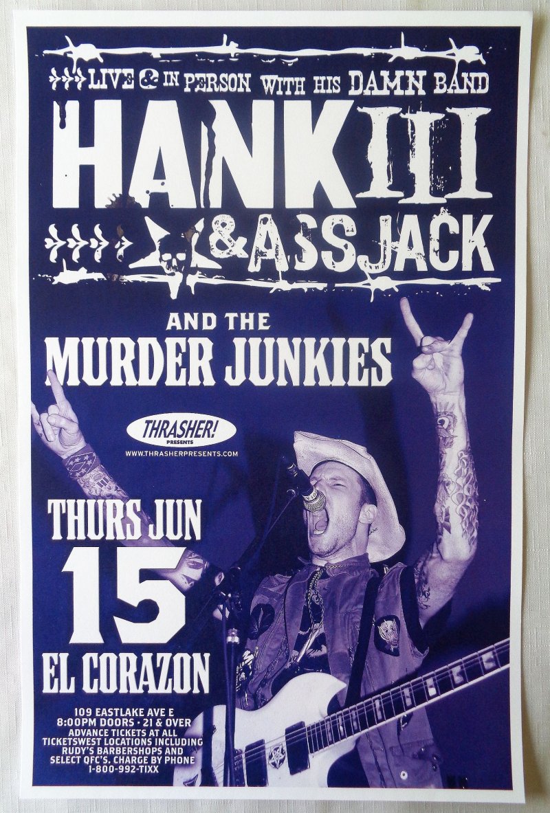 Image 0 of Williams HANK WILLIAMS III & ASSJACK 2006 Gig POSTER Seattle Washington Concert 