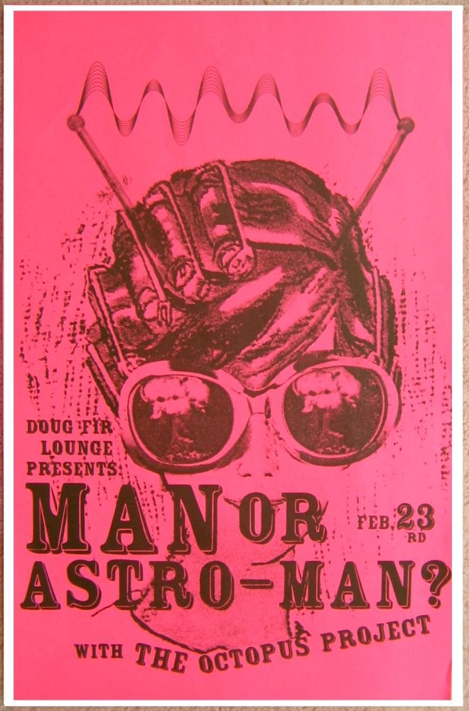 Image 0 of MAN OR ASTRO-MAN? 2011 Gig POSTER Portland Oregon Concert  