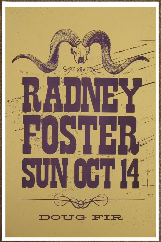 Image 0 of Foster RADNEY FOSTER 2012 Gig POSTER Portland Oregon Concert