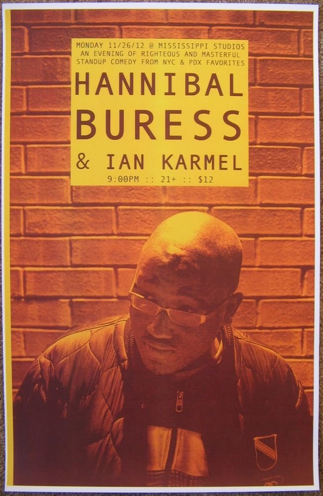 Image 0 of Buress HANNIBAL BURESS 2012 Gig POSTER Portland Oregon Comedy 