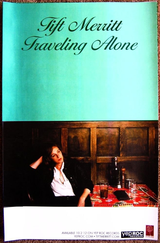 Image 0 of Merritt TIFT MERRITT Album POSTER Traveling Alone 11x17