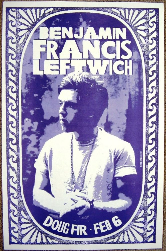 Image 0 of Leftwich BENJAMIN FRANCIS LEFTWICH 2013 Gig POSTER Portland Oregon Concert