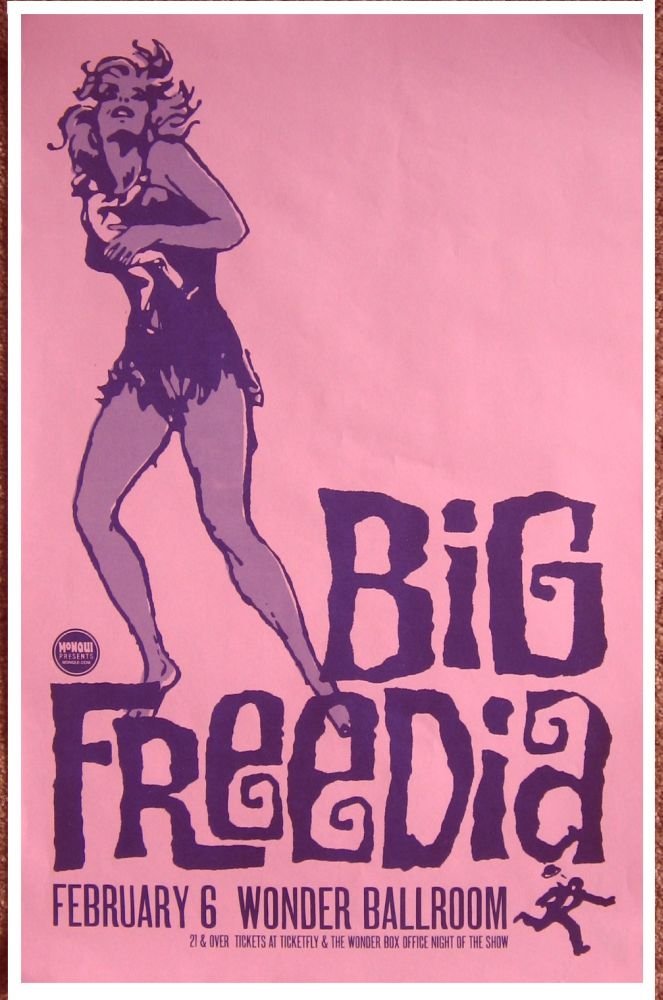 BIG FREEDIA 2013 Gig POSTER Portland Oregon Concert