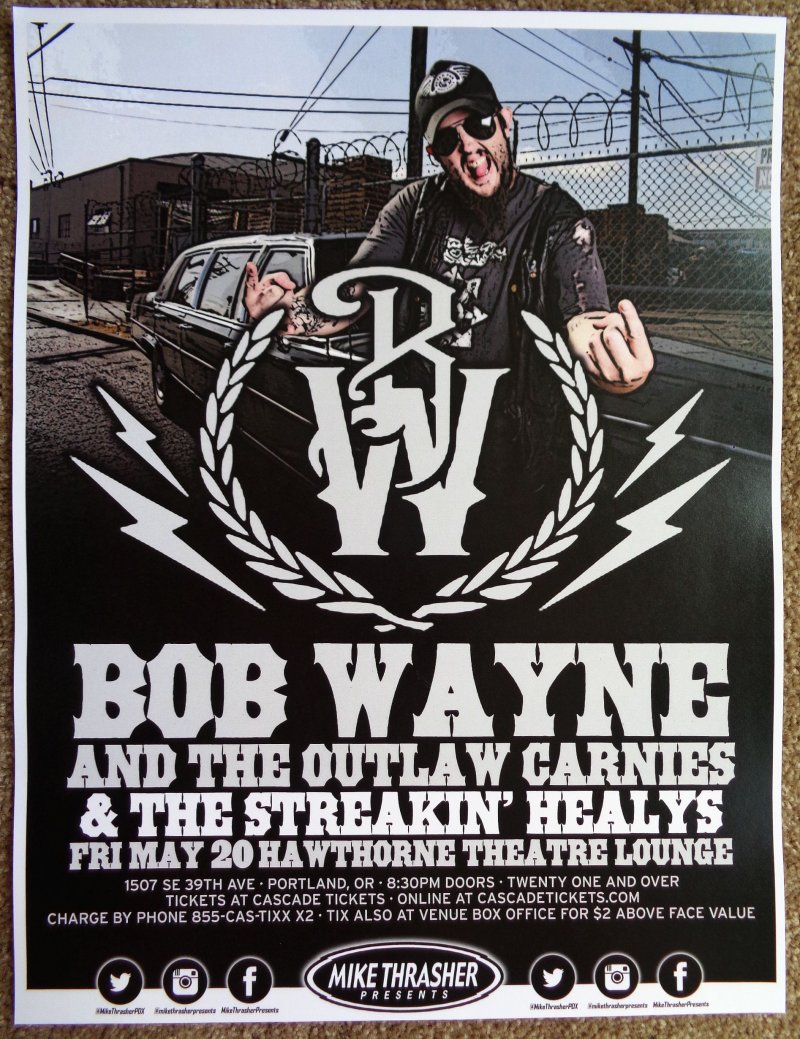 Image 0 of Wayne BOB WAYNE 2016 Gig POSTER Portland Oregon Concert OUTLAW CARNIES