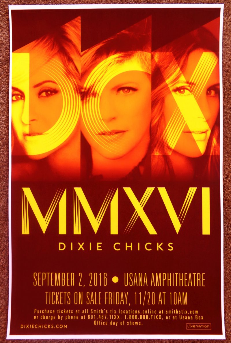 DIXIE CHICKS 2016 Gig POSTER Utah Concert 