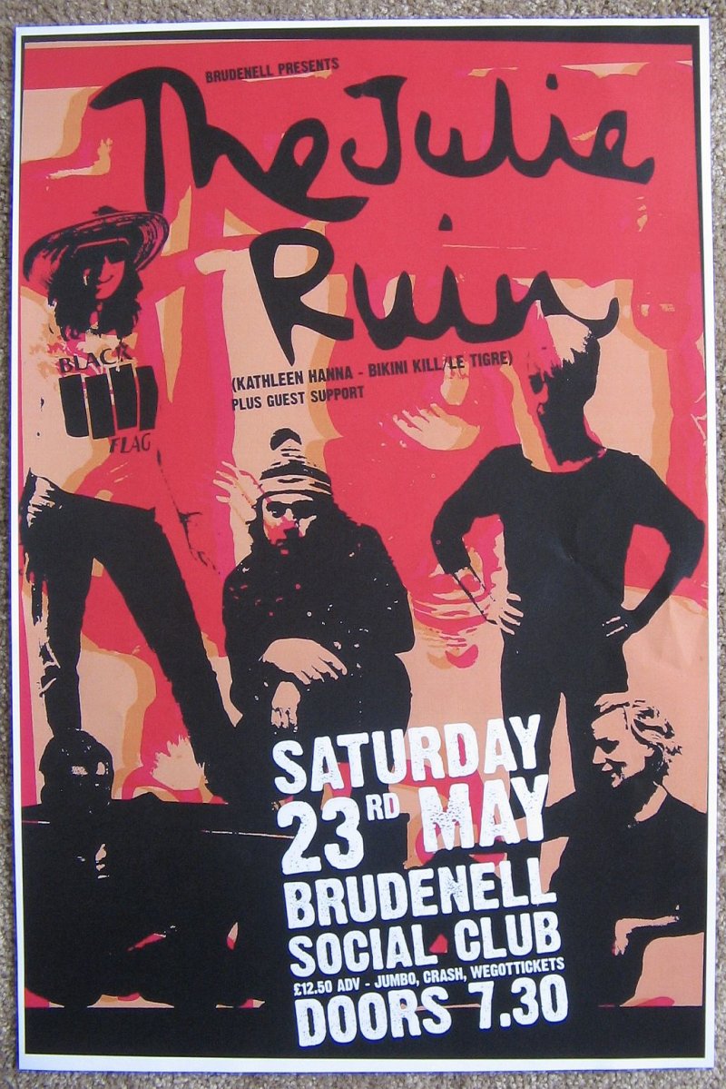 Image 0 of Julie Ruin THE JULIE RUIN 2015 Gig POSTER UK Concert KATHLEEN HANNA Bikini Kill