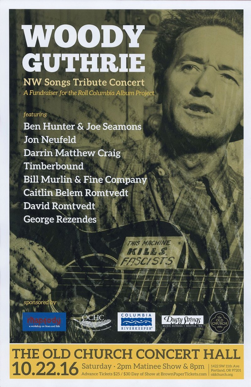 Image 0 of Guthrie WOODY GUTHRIE Tribute 2016 Gig POSTER Portland Oregon NW Songs Concert