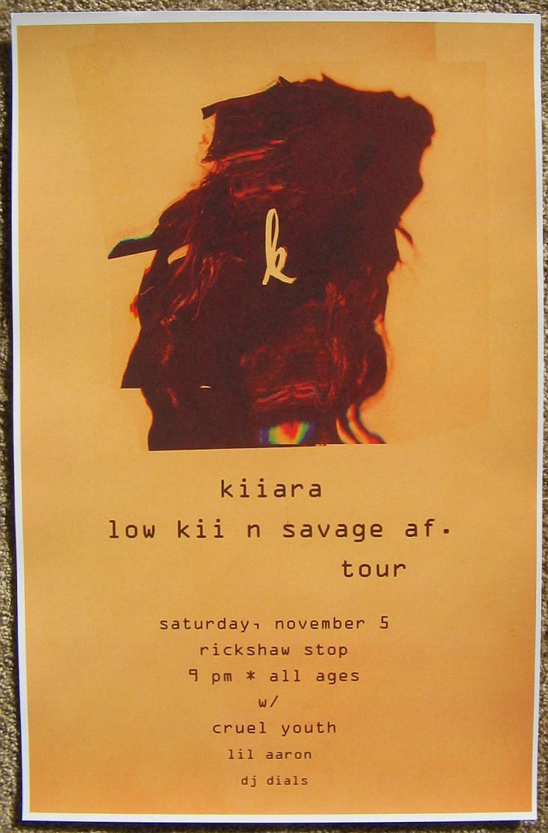 Image 0 of KIIARA 2016 Gig POSTER San Francisco Concert California Low Kii Savage