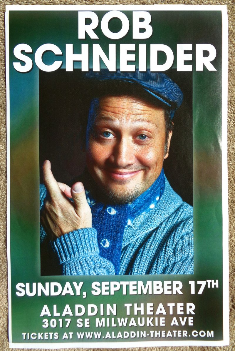 Schneider ROB SCHNEIDER 2017 Gig POSTER Portland Oregon Comedy