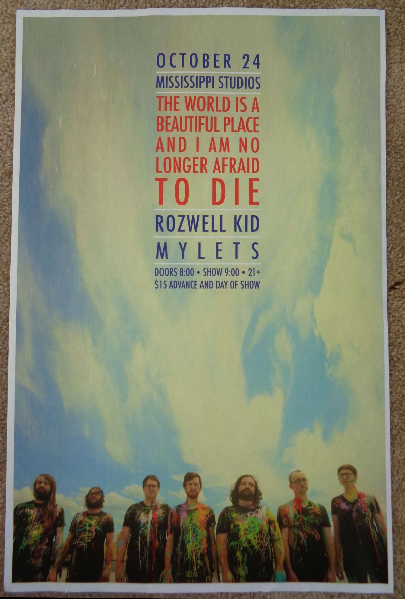 Image 0 of THE WORLD IS A BEAUTIFUL PLACE &  I AM NO LONGER AFRAID TO DIE Gig POSTER 2017