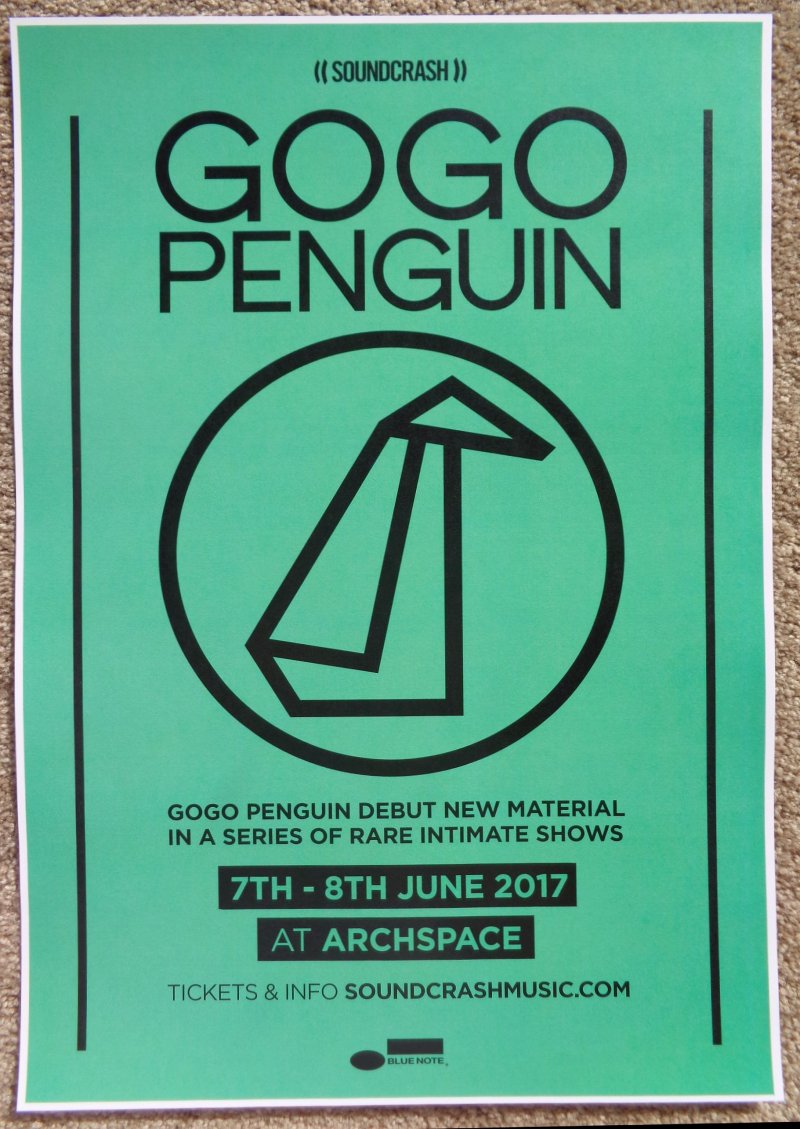 GOGO PENGUIN 2017 Gig POSTER London United Kingdom Concert