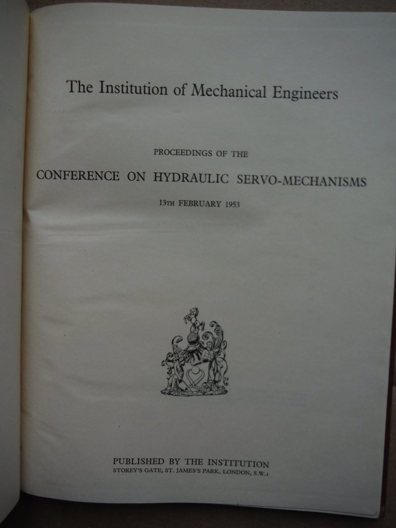 Image 1 of Proceedings of the Conference on Hydraulic Servo-Mechanisms 13th February 1953 a