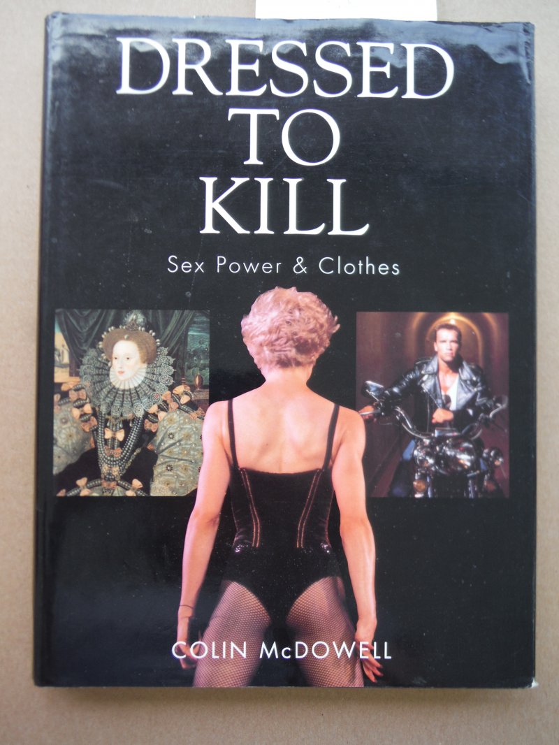 Image 0 of Dressed to Kill: Sex, Power and Clothes