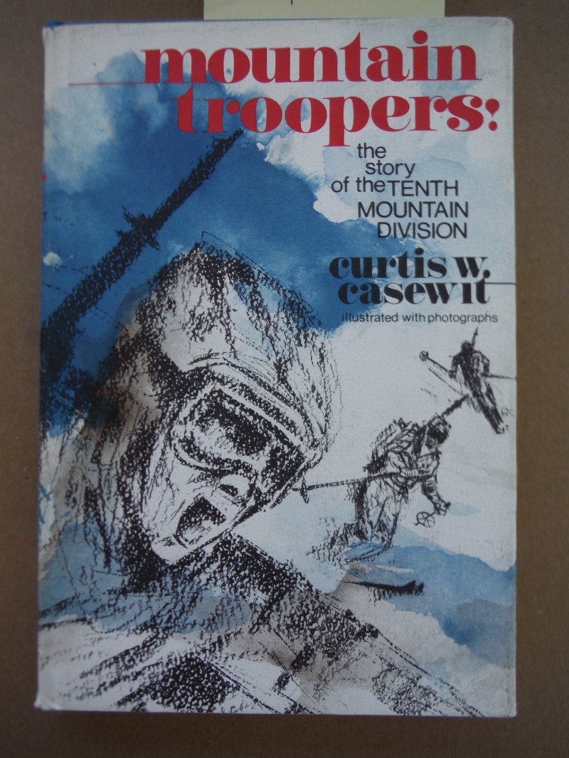 Image 0 of Mountain Troopers! The Story of the Tenth Mountain Division