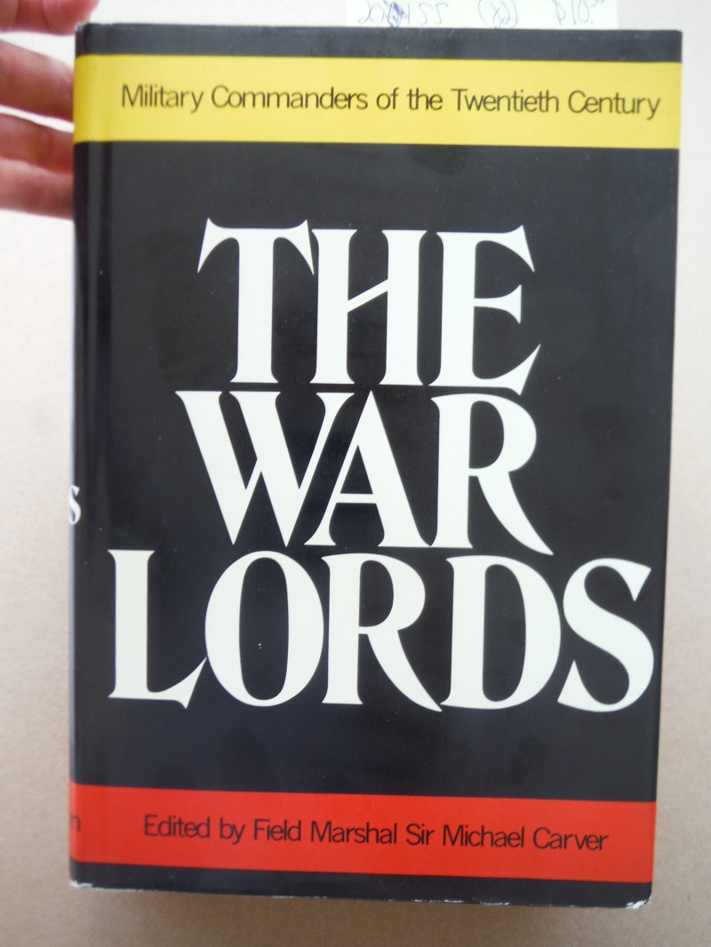 Image 0 of The War Lords: Military Commanders of the Twentieth Century