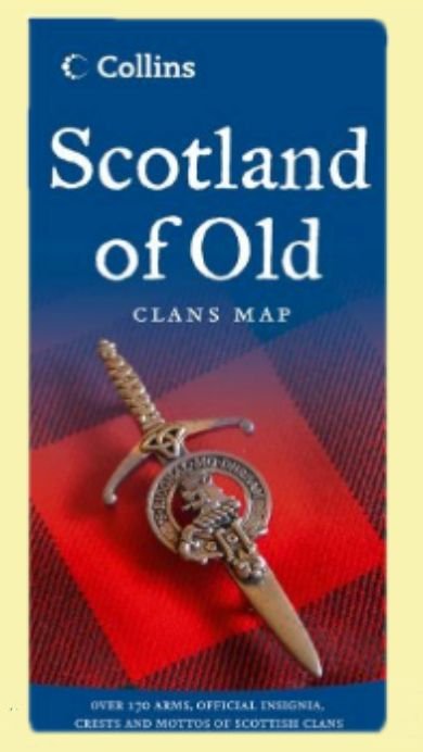 Image 0 of Scotland Of Old Clan Map of Scotland Collins Folded Map Guide