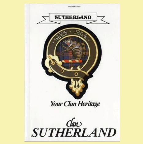 Image 0 of Sutherland Your Clan Heritage Sutherland Clan Paperback Book Alan McNie