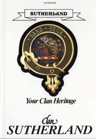 Image 1 of Sutherland Your Clan Heritage Sutherland Clan Paperback Book Alan McNie