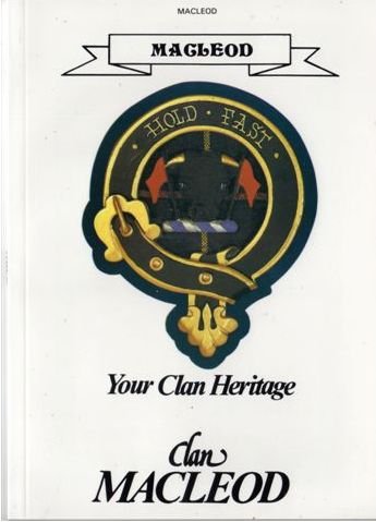 Image 1 of MacLeod Your Clan Heritage MacLeod Clan Paperback Book Alan McNie