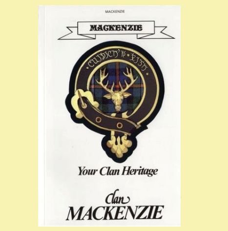 Image 0 of MacKenzie Your Clan Heritage MacKenzie Clan Paperback Book Alan McNie