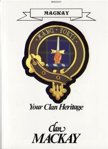Image 1 of Mackay Your Clan Heritage Mackay Clan Paperback Book Alan McNie