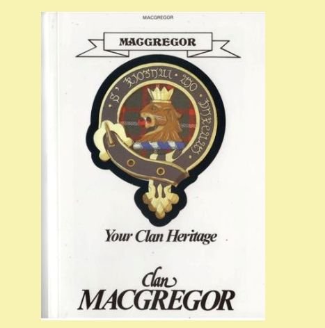 Image 0 of MacGregor Your Clan Heritage MacGregor Clan Paperback Book Alan McNie