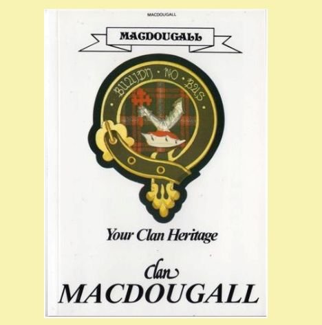 Image 0 of MacDougall Your Clan Heritage MacDougall Clan Paperback Book Alan McNie