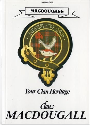 Image 1 of MacDougall Your Clan Heritage MacDougall Clan Paperback Book Alan McNie